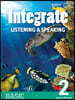 Integrate Listening & Speaking Basic 2