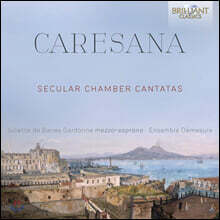 Juliette de Banes Gardonne 크리스토파로 카레사나: 세속 칸타타곡집 (Cristoforo Caresana: Chamber Cantatas)