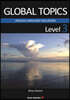 GLOBAL TOPICS Level 3