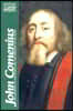 John Comenius: The Labyrinth of the World and the Paradise of the Heart