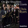 Chris Byars (크리스 바이어스) - On The Shoulders Of Giants