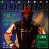T La Rock - Lyrical King (180G)(LP)