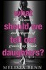What Should We Tell Our Daughters?
