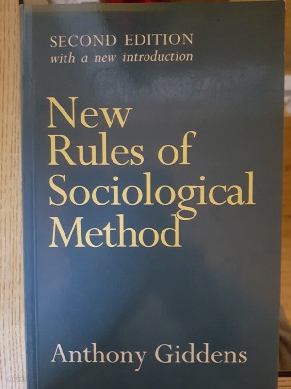 New Rules of Sociological Method