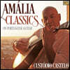 Custodio Castelo (쿠스토디오 카스텔로) - Amalia Classics: On Portuguese Guitar