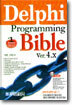 Delphi Programming Bible Ver.4.x