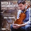 James Ehnes 브리튼 / 쇼스타코비치: 바이올린 협주곡 (Britten / Shostakovich: Violin Concertos) 제임스 에네스