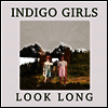 Indigo Girls - Look Long (2LP)