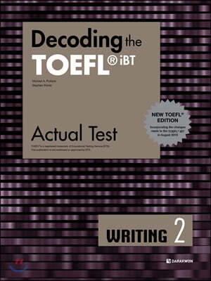 Decoding the TOEFL iBT Actual Test Writing 2