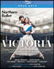 Abigail Prudames 캐시 마스톤: 빅토리아 (Cathy Marston: Victoria)