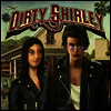 Dirty Shirley - Dirty Shirley (Gatefold)(180G)(2LP)