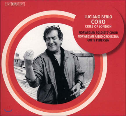 Grete Pedersen 루치아노 베리오: 코로, 런던의 외침 (Luciano Berio: Coro, Voices of London)