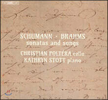 Christian Poltera / Kathryn Stott 슈만 / 브람스: 소나타와 가곡 (Schumann / Brahms: Sonatas &amp; Songs)