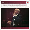 유진 오먼디가 지휘하는 쇼스타코비치 (Eugene Ormandy Conducts Shostakovich)