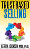 Trust-Based Selling