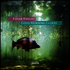 Edgar Knecht - Good Morning Lilofee (Ltd. Ed)(180G)(LP)