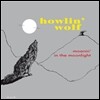 Howlin' Wolf - Moanin' In The Rain