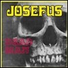 Josefus - Dead Men (+ 3 Bonus) (Limited Edition)