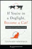 If You're in a Dogfight, Become a Cat!: Strategies for Long-Term Growth