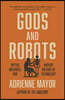 Gods and Robots