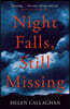 The Night Falls, Still Missing
