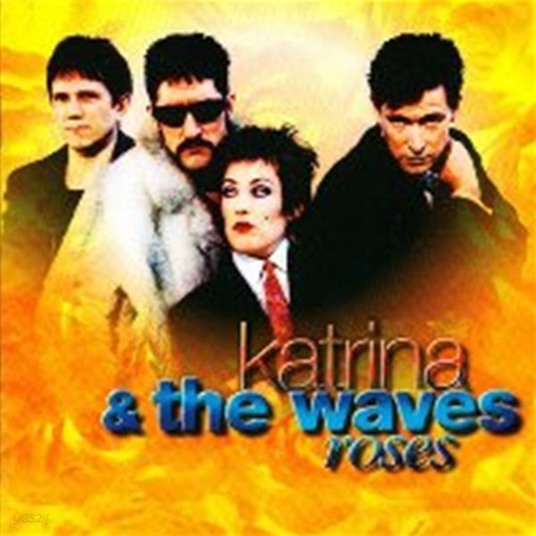 Katrina &amp;amp The Waves / Roses (수입)