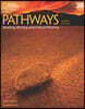 Pathways 3B : Reading, Writing, and Critical Thinking with Online Workbook
