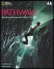 Pathways 4A : Reading, Writing, and Critical Thinking with Online Workbook