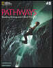 Pathways 4B : Reading, Writing, and Critical Thinking with Online Workbook