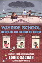 Wayside School #04 : Wayside School Beneath the Cloud of Doom