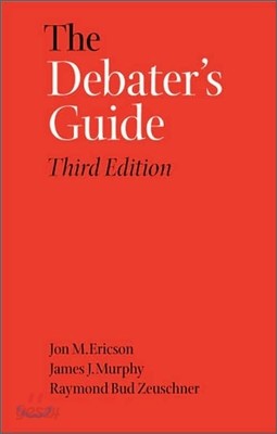 The Debater&#39;s Guide