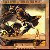 원스 어폰 어 타임 인 더 웨스트 영화음악 (Once Upon a Time in the West OST by Ennio Morricone 엔니오 모리꼬네) [컬러 LP]