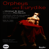 글룩 : 오페라 '오르페우스와 에우리디케' (Gluck : Orphee et Eurydice) (DVD) - Thomas Hengelbrock