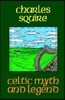 Celtic Myth and Legend