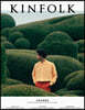 Kinfolk 35: Volume 35