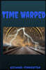 Time Warped