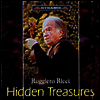 루지에로 리치 - 숨겨진 보물 (Ruggiero Ricci - Hidden Treasures)(CD) - Ruggiero Ricci