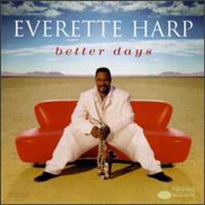 Everette Harp - Better Days (CD-R)