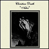 Christian Death - Ashes (Ltd. Ed)(White LP)