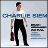 비에냐프스키, 브루흐 & 올레 불 : 바이올린 협주곡 (Charlie Siem plays Bruch, Wieniawski & Ole Bull)(CD) - Charlie Siem