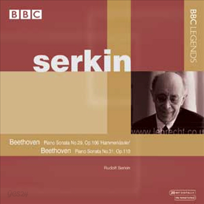 베토벤 : 피아노 소나타 No.29 Op.106 &#39;함머클라비어&#39; &amp; 피아노 소나타 No.31 Op.110 (Beethoven : Piano Sonata No.19 In B Flat Major, Op.106 &#39;Hammerklavier&#39;) - Rudolf Serkin