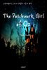 (영어원서)오즈의 마법사 시리즈 #7 The Patchwork Girl of Oz