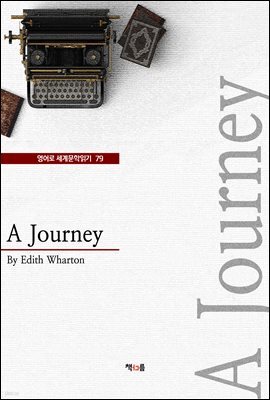 A Journey (영어로 세계문학읽기 79)