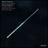 Carolin Widmann 모턴 펠트만: 바이올린과 오케스트라 - 카롤린 비트만 (Morton Feldman: Voilin & Orchestra)