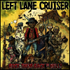 Left Lane Cruiser - Rock Them Back To Hell (Ltd. Ed)(Starburst LP)