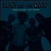 Lucy & The Rats - Dark Clouds (7 inch Single LP)