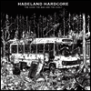 Good, The Bad And The Zugly - Hadeland Hardcore (Gatefold)(LP)