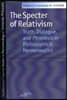 The Specter of Relativism