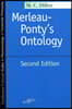 Merleau-Ponty's Ontology: Second Edition