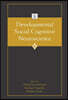 Developmental Social Cognitive Neuroscience
